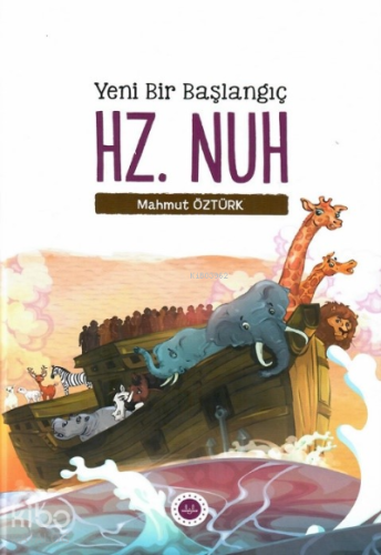 Yeni Bir Başlangıç Hz. Nuh | Mahmut Öztürk | Diyanet İşleri Başkanlığı