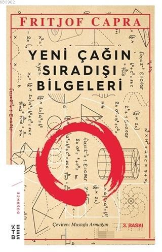 Yeni Çağın Sıradışı Bilgeleri | Fritjof Capra | Ketebe Yayınları