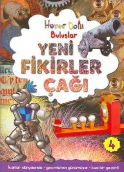 Yeni Fikirler Çağı; Hüner Dolu Buluşlar | Gerry Bailey | Caretta Yayın