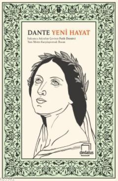 Yeni Hayat | Dante Alighieri | Dedalus Kitap