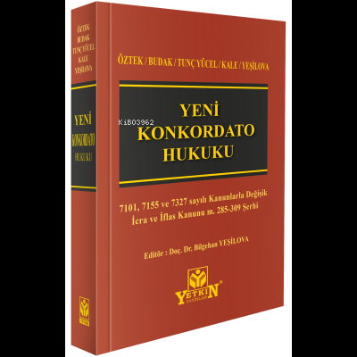 Yeni Konkordato Hukuku | Ali Cem Budak | Yetkin Yayınları