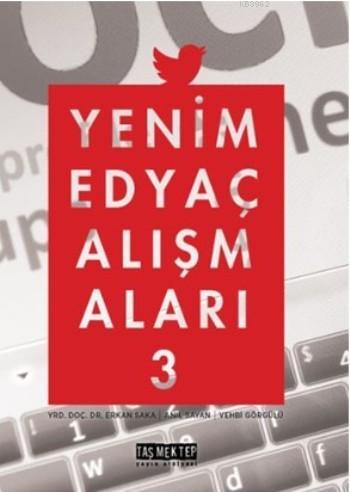 Yeni Medya Çalışmaları III | Kolektif | Taş Mektep Yayınları / ORDAF