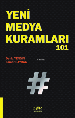 Yeni Medya Kuramları 101 | Deniz Yengin | Der Yayınları