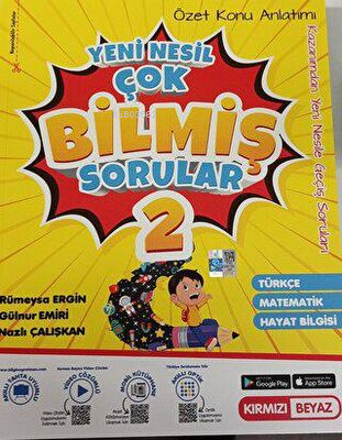 Yeni Nesil Çok Bilmiş Sorular | Kolektif | Kırmızı Beyaz Yayınları