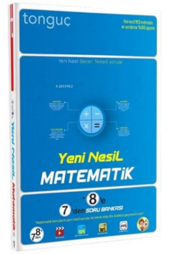 Yeni-Nesil-Matematik-7den-8e-Soru-Bankasi | Kolektif | Tonguç Akademi