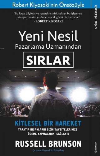 Yeni Nesil Pazarlama Uzmanından Sırlar | Robert T. Kiyosaki | Sola Uni