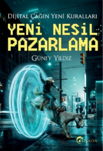 Yeni Nesil Pazarlama | Güney Yıldız | Eftalya Kitap