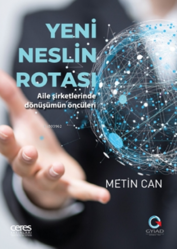 Yeni Neslin Rotası | Metin Can | Ceres Yayınları