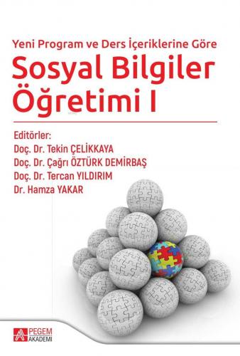 Yeni Program ve Ders İçeriklerine Göre Sosyal Bilgiler Öğretimi 1 | Ha