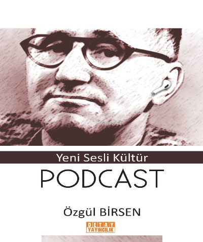 Yeni Sesli Kültür PODCAST | Özgül Birsen | Detay Yayıncılık