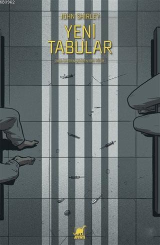 Yeni Tabular | John Shirley | Ayrıntı Yayınları