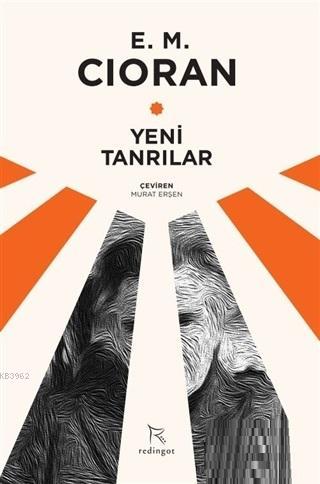 Yeni Tanrılar | Emil Michel Cioran | Redingot Kitap