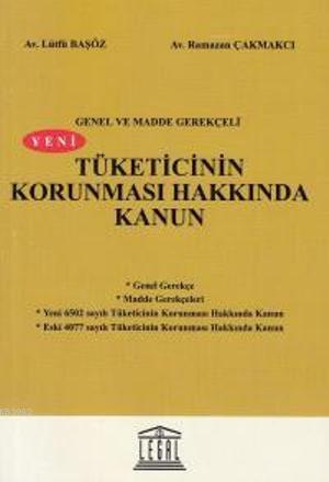 Yeni Tüketicinin Korunması Hakkında Kanun- Orta Boy | Ramazan Çakmakcı