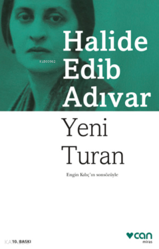 Yeni Turan | Halide Edip Adıvar | Can Yayınları