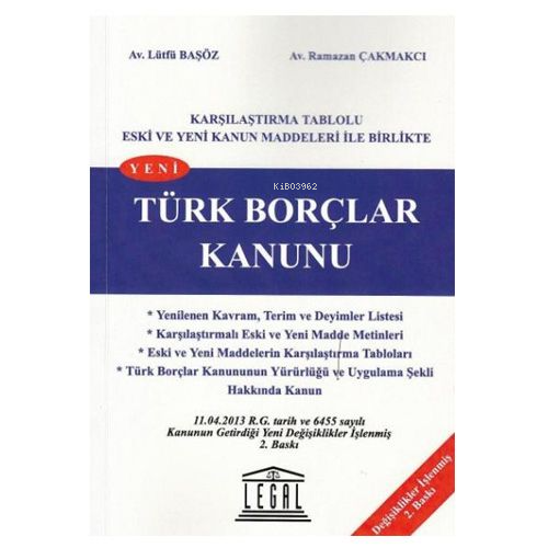 Yeni Türk Borçlar Kanunu (Orta Boy) | Ramazan Çakmakcı | Legal Yayıncı