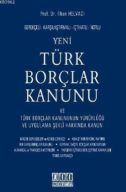 Yeni Türk Borçlar Kanunu | İlhan Helvacı | On İki Levha Yayıncılık