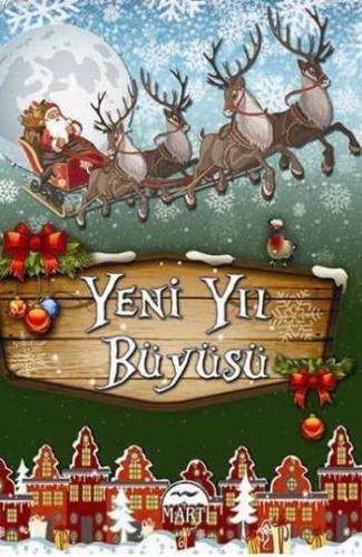 Yeni Yıl Büyüsü | Kolektif | Martı Yayınları