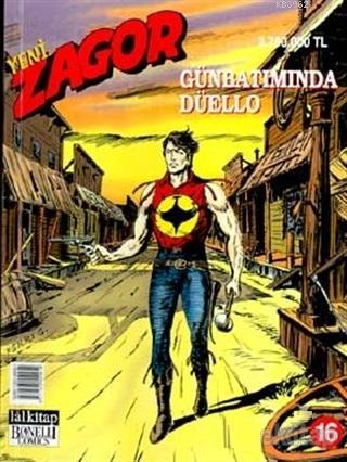 Yeni Zagor Sayı: 16 Günbatımında Düello | Maurizio Colombo | Lal Kitap