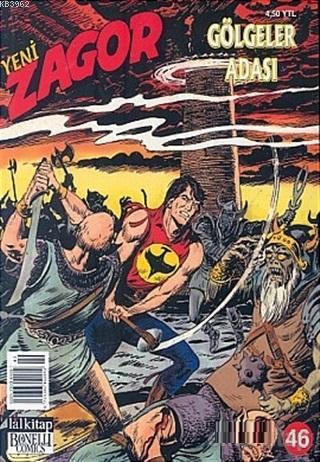 Yeni Zagor Sayı: 46 Gölgeler Adası | Mauro Boselli | Lal Kitap