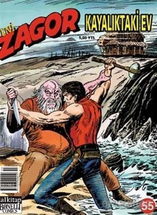 Yeni Zagor Sayı: 55 Kayalıktaki Ev | Alessandro Chiarolla | Lal Kitap