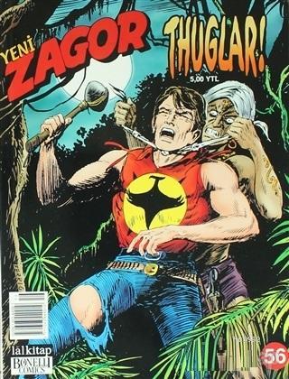 Yeni Zagor Sayı: 56 Thuglar! | Moreno Burattini | Lal Kitap