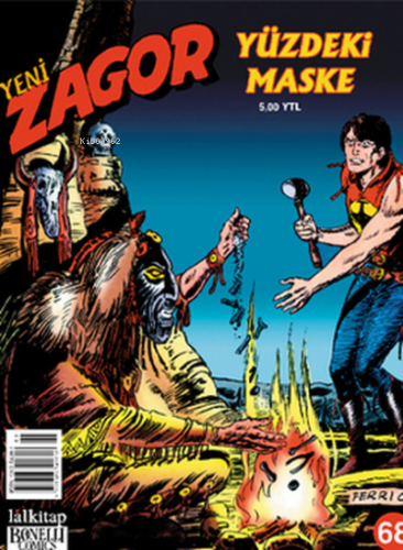 Yeni Zagor Sayı: 68 Yüzdeki Maske | Ottavio De Angelis | Lal Kitap