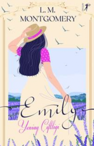 Yeniay Çiftliği Emily | Lucy Maud Montgomery | Artemis Yayınları