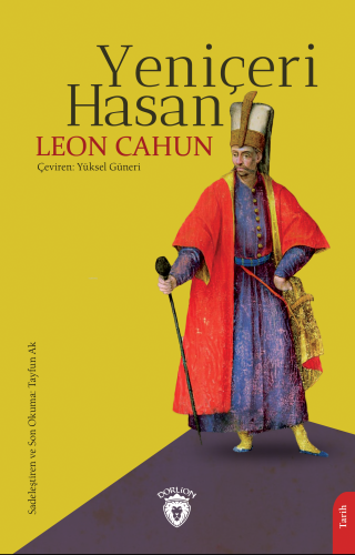 Yeniçeri Hasan | Leon Cahun | Dorlion Yayınevi