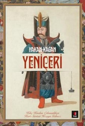 Yeniçeri | Hakan Kağan | Kapı Yayınları