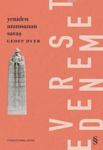 Yeniden Anımsanan Savaş | Geoff Dyer | Everest Yayınları