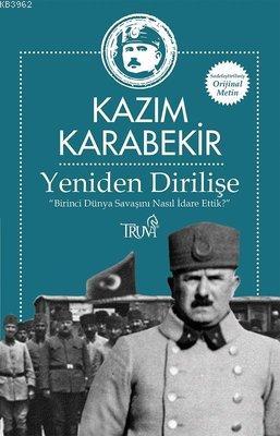 Yeniden Dirilişe (Sadeleştirilmiş Orijinal Metin) "Birinci Dünya Savaş