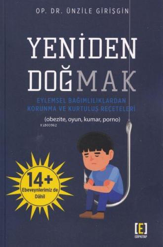 Yeniden Doğmak | Ünzile Girişgin | Edip Kitap