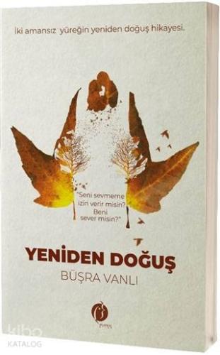 Yeniden Doğuş | Büşra Vanlı | Herdem Kitap