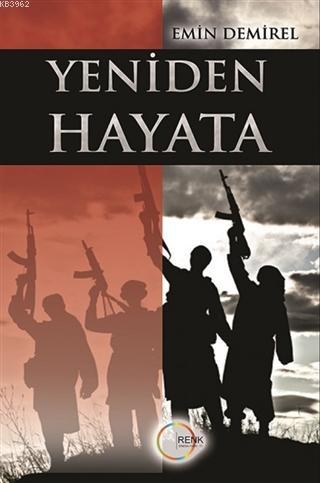 Yeniden Hayata | Emin Demirel | Renk Yayınları