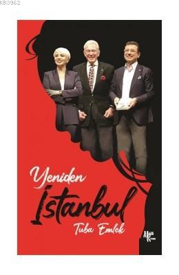 Yeniden İstanbul | Tuba Emlek | Halk Kitabevi