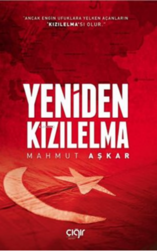 Yeniden Kızılelma | Mahmut Aşkar | Çığır Yayınları