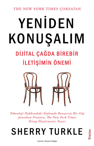 Yeniden Konuşalım;Dijital Çağda Birebir İletişimin Önemi | Sherry Turk