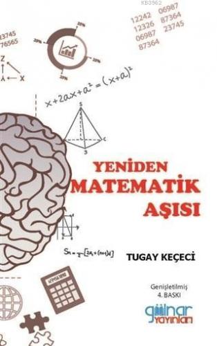 Yeniden Matematik Aşısı | B. Tugay Keçeci | Gülnar Yayınları