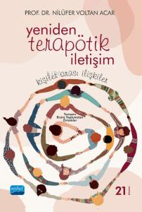 Yeniden Terapötik İletişim; Kişiler Arası İlişkiler (Tamamı Bizim Topl