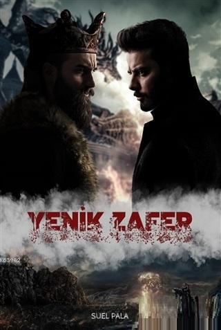 Yenik Zafer | Suel Pala | Başucu Yayınları