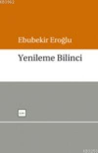 Yenileme Bilinci | Ebubekir Eroğlu | Sufi Kitap