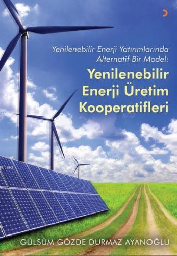 Yenilenebilir Enerji Enerji Üretim Kooperatifleri; Yenilenebilir Enerj