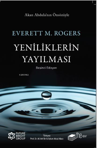 Yeniliklerin Yayılması;Beşinci Edisyon | Everett M. Rogers | Thekitap