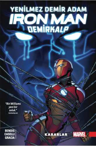 Yenilmez Demir Adam Demirkalp Cilt 2 Kararlar | Brian Michael Bendis |