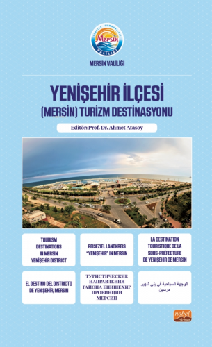 Yenişehir İlçesi (Mersin) Turizm Destinasyonu | Ahmet Atasoy | Nobel B