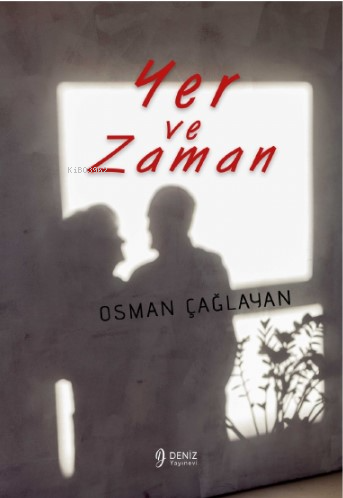 Yer ve Zaman Soru-Cevap | Osman Çağlayan | Deniz Yayınevi