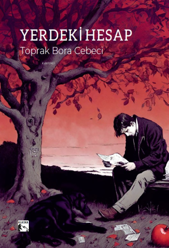 Yerdeki Hesap | Toprak Bora Cebeci | Alaska Yayınevi