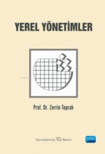 Yerel Yönetimler | Zerrin Toprak | Nobel Akademik Yayıncılık