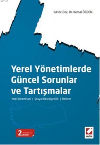 Yerel Yönetimlerde Güncel Sorunlar ve Tartışmalar; Yerel Demokrasi Sos