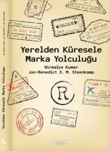 Yerelden Küresele Marka Yolculuğu | Nirmalya Kumar | Albaraka Yayınlar